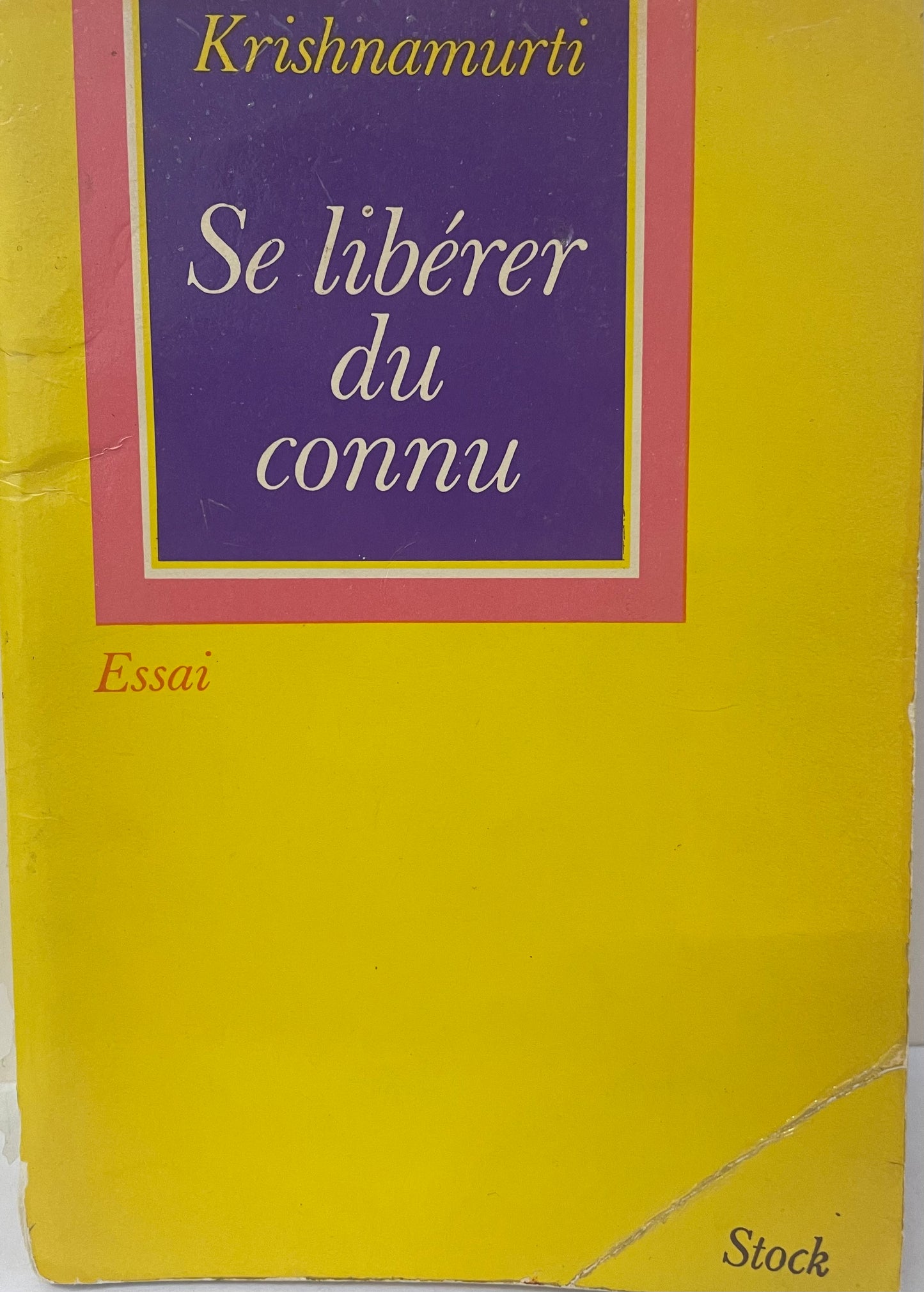 Se libérer du connu - occasion