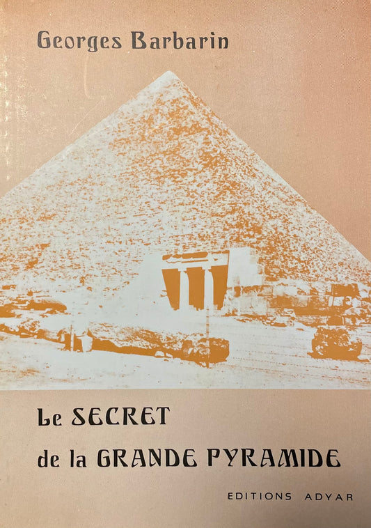 Le Secret de la Grande Pyramide