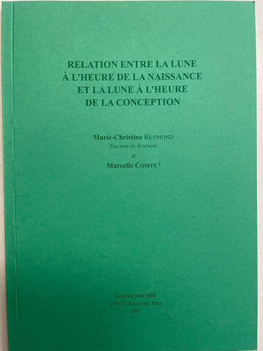 Relation entre la Lune à l'heure de la naissance et la Lune à l'heure de la conception - occasion