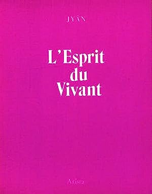 L'esprit du vivant - occasion