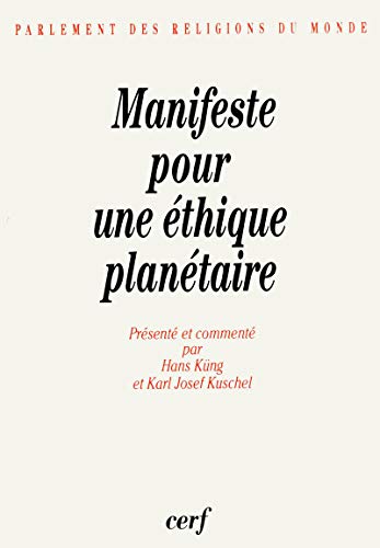 Manifeste pour une éthique planétaire - occasion