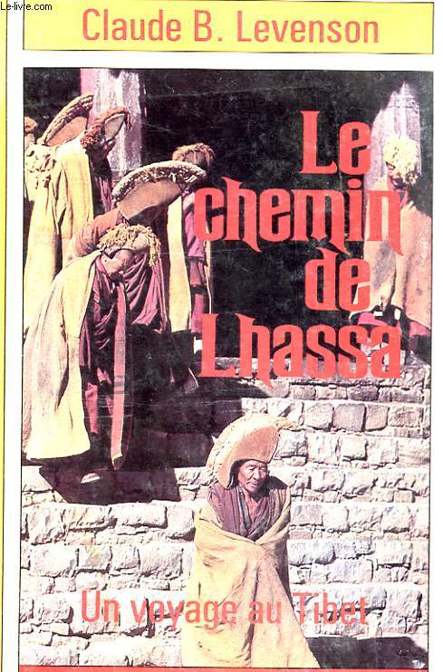 Le chemin de Lhassa - occasion