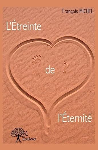 L'étreinte de l'éternité - occasion