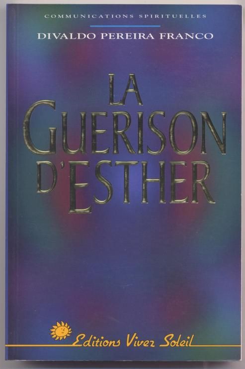 La guérison d'Esther - occasion