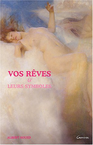 Vos rêves et leurs symboles - occasion