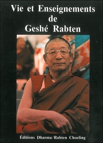 Vie et enseignements de Geshé Rabten - occasion